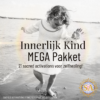 Innerlijk Kind MEGA Pakket 2023